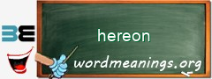 WordMeaning blackboard for hereon